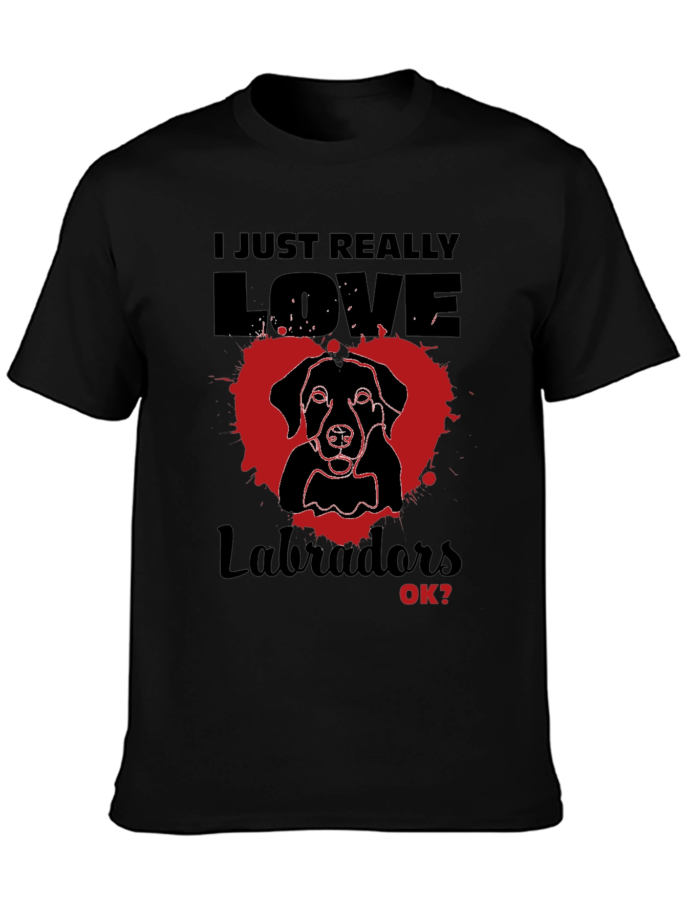 I Love Labradors T-Shirt