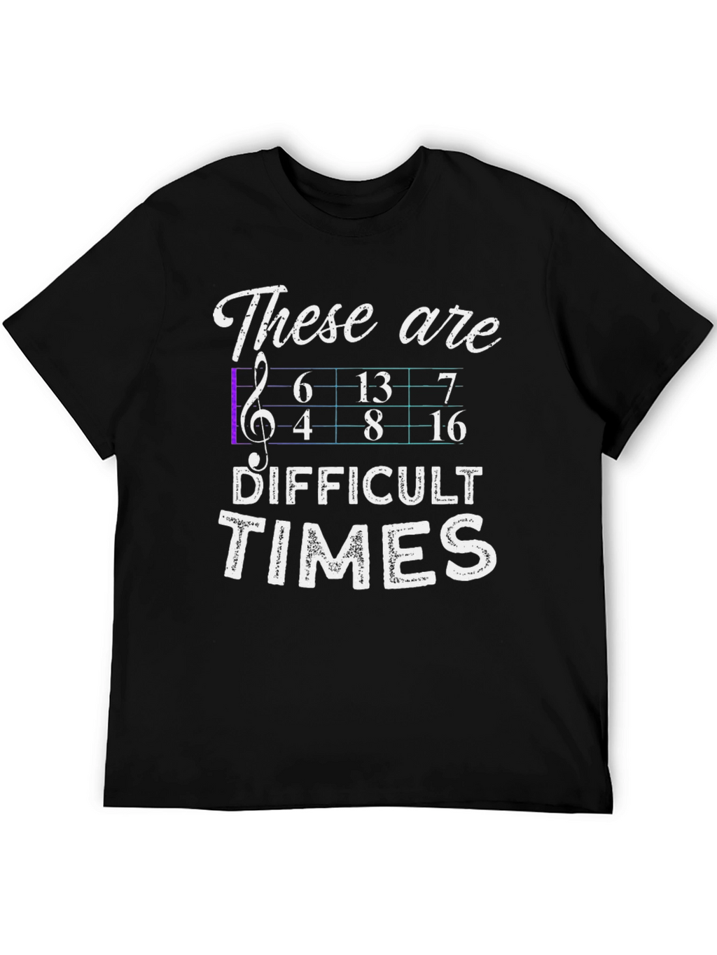 Difficult Times Music Math T-Shirt