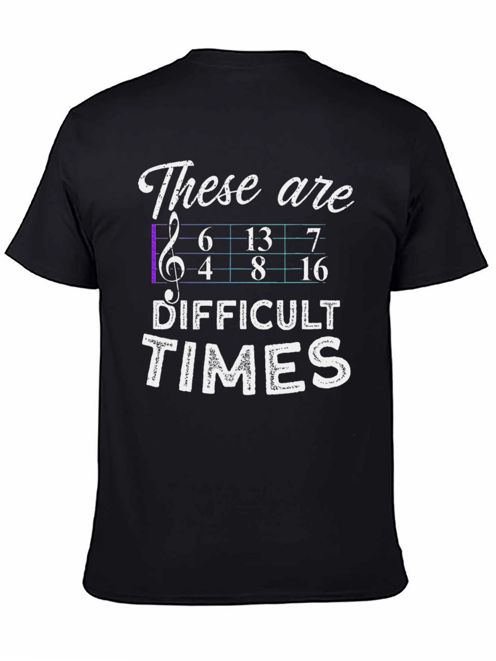 Difficult Times Music Math T-Shirt