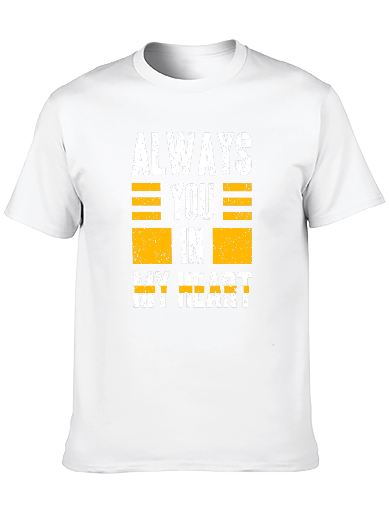 Always You In My Heart Graphic T-Shirt