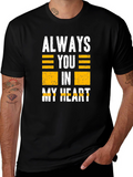 Always You In My Heart Graphic T-Shirt
