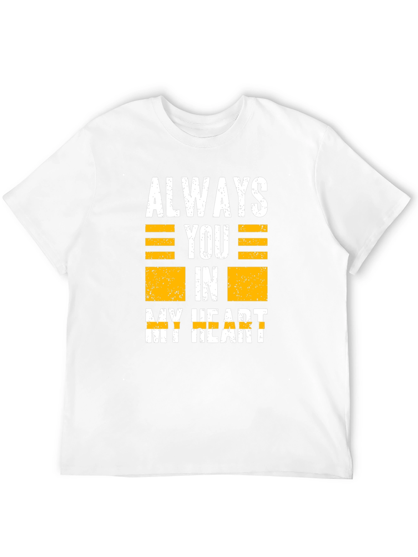 Always You In My Heart Graphic T-Shirt