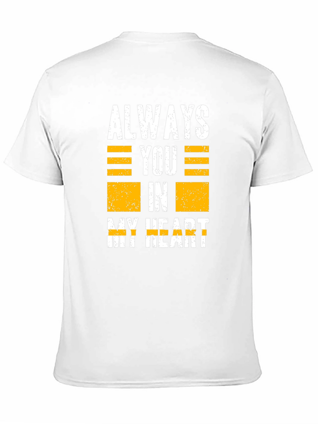Always You In My Heart Graphic T-Shirt
