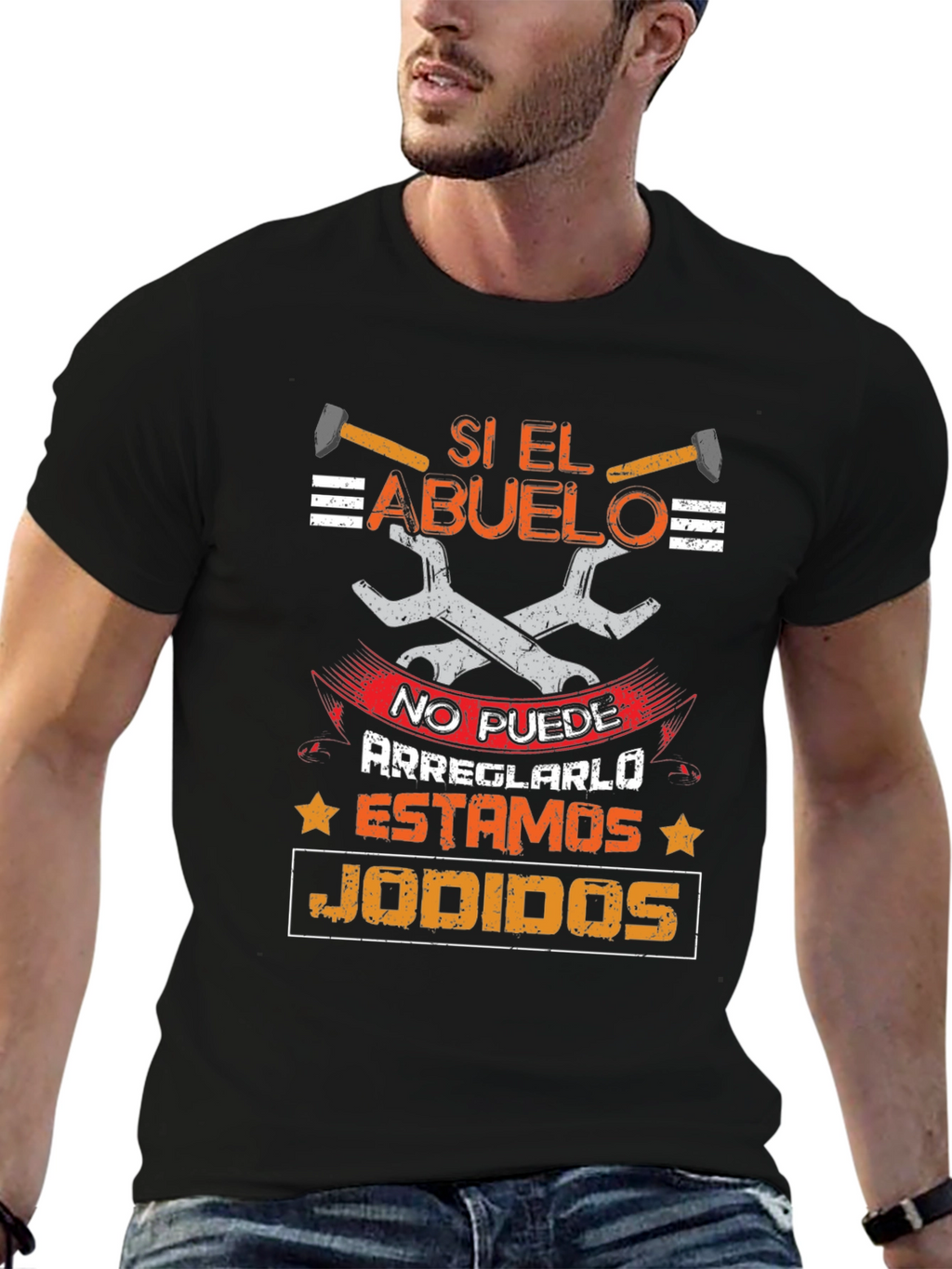 Si El Abuelo T-Shirt - Grandpa Fixes Everything!