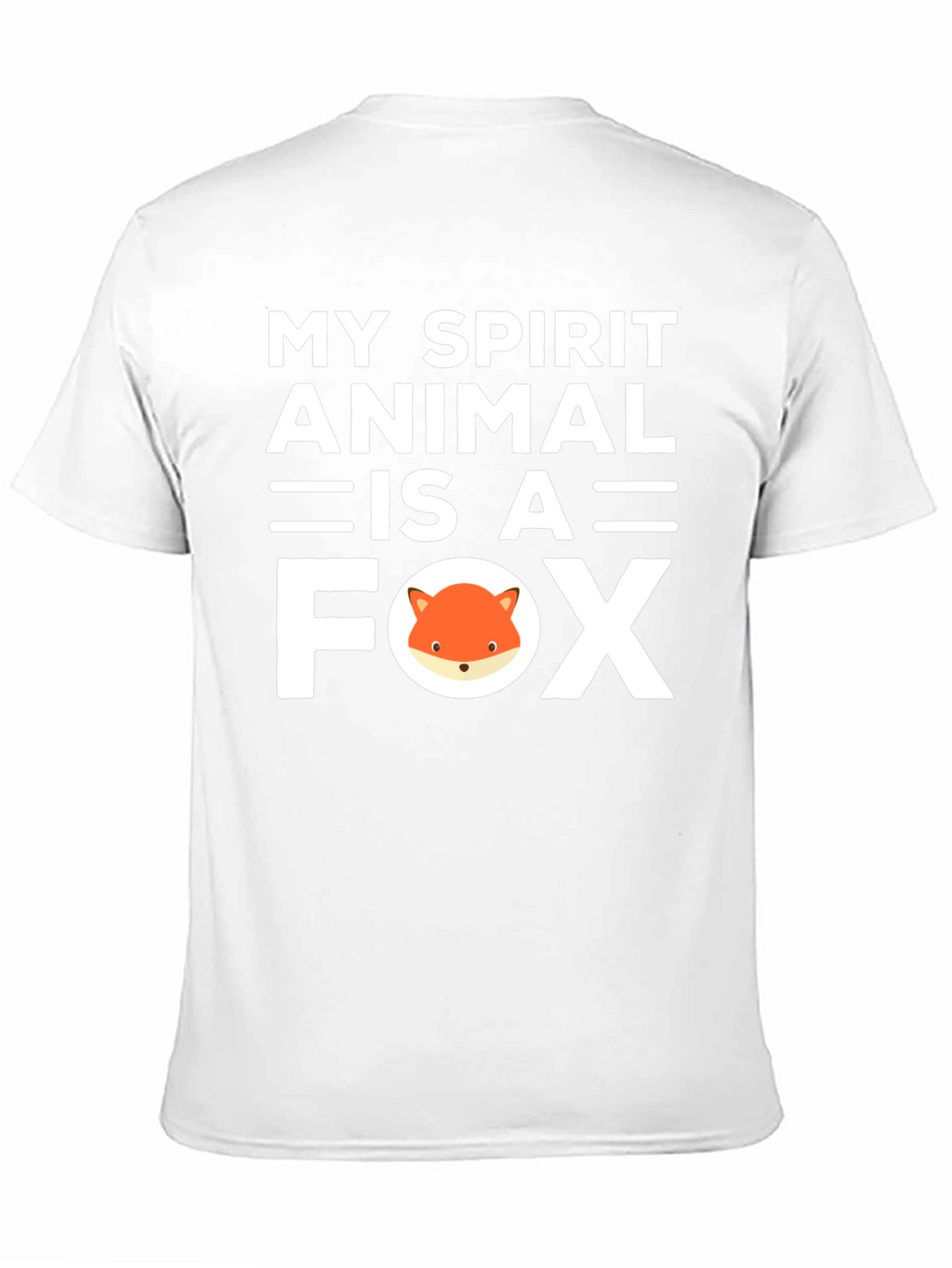 My Spirit Animal is a Fox T-Shirt