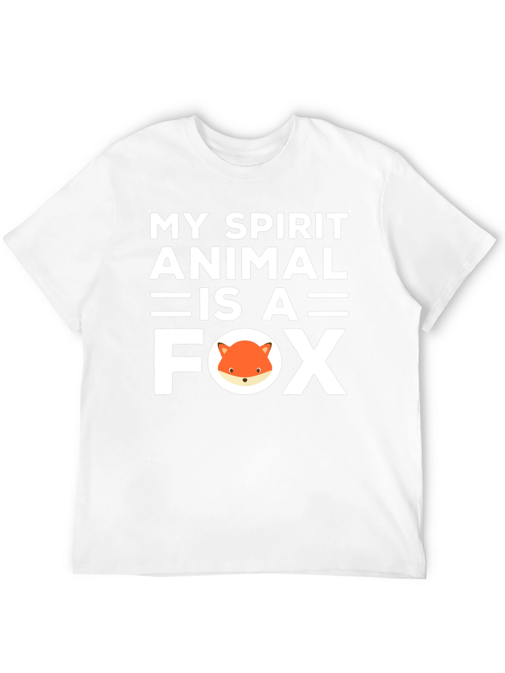 My Spirit Animal is a Fox T-Shirt