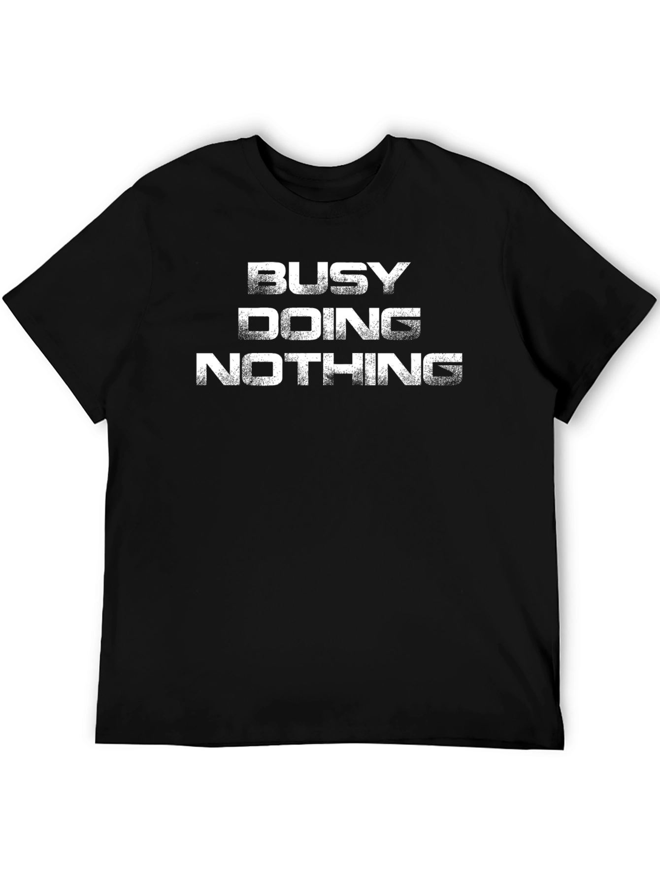 Busy Doing Nothing T-Shirt - Relaxed Casual Tee