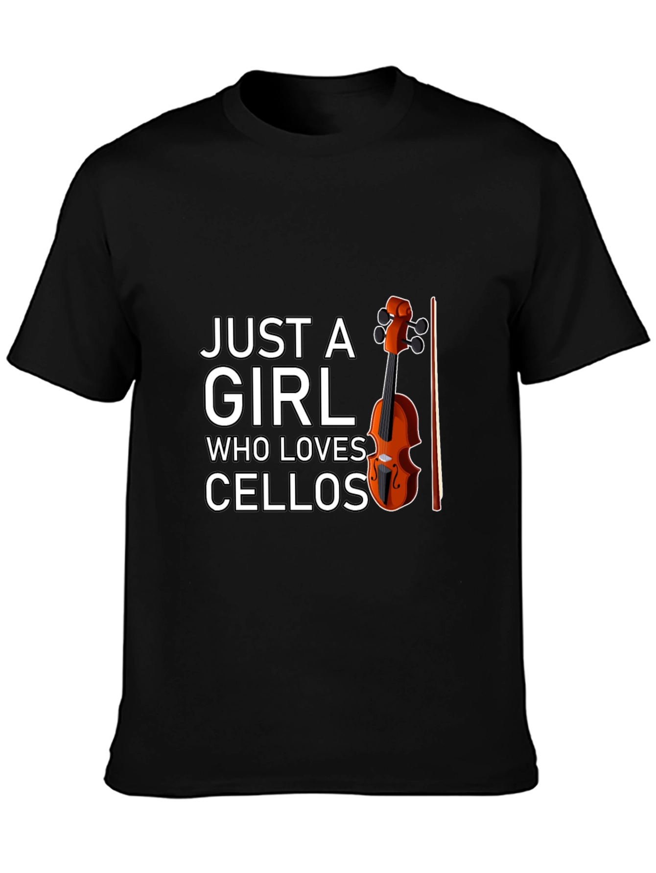 Just A Girl Who Loves Cellos T-Shirt - Music Lover Tee