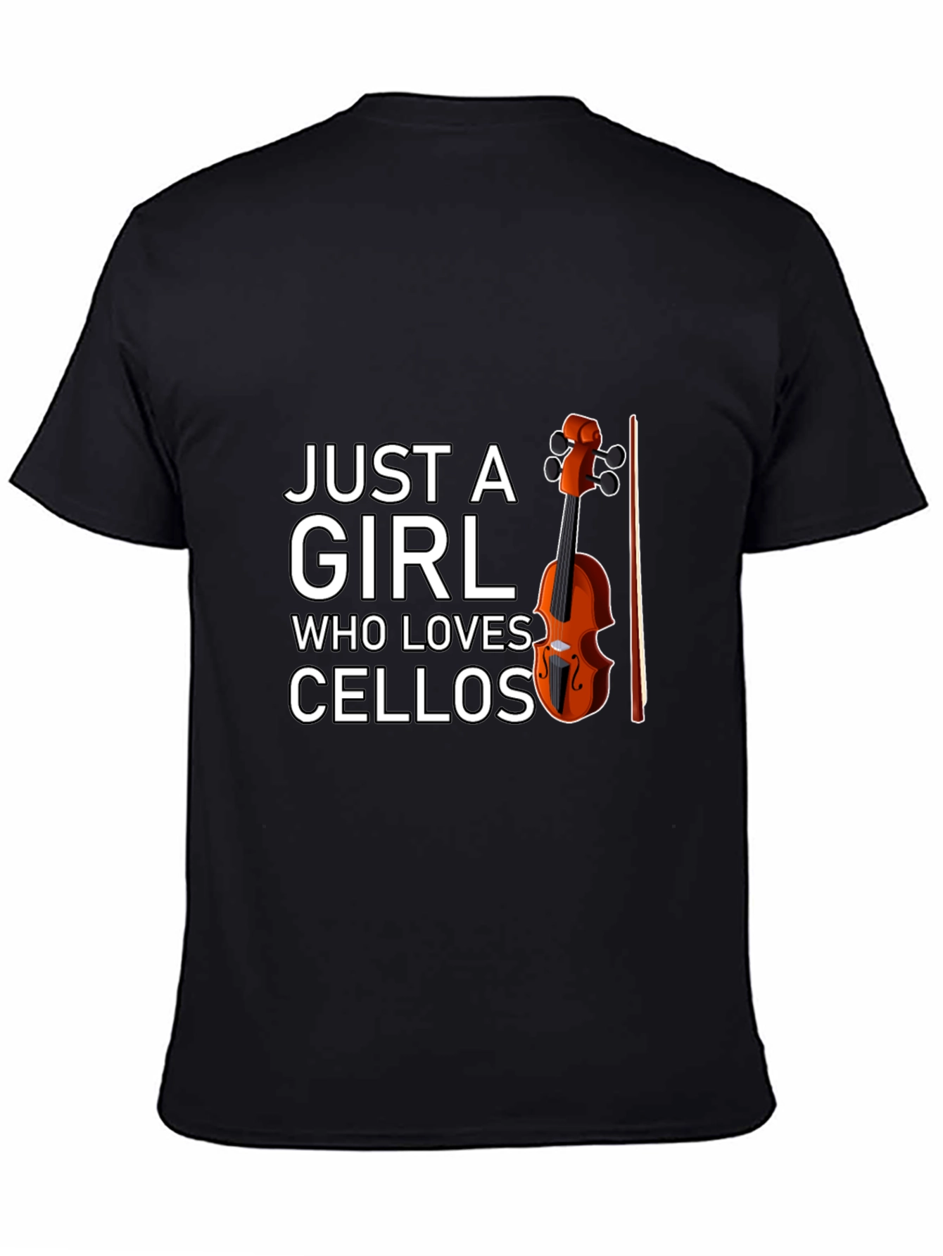 Just A Girl Who Loves Cellos T-Shirt - Music Lover Tee