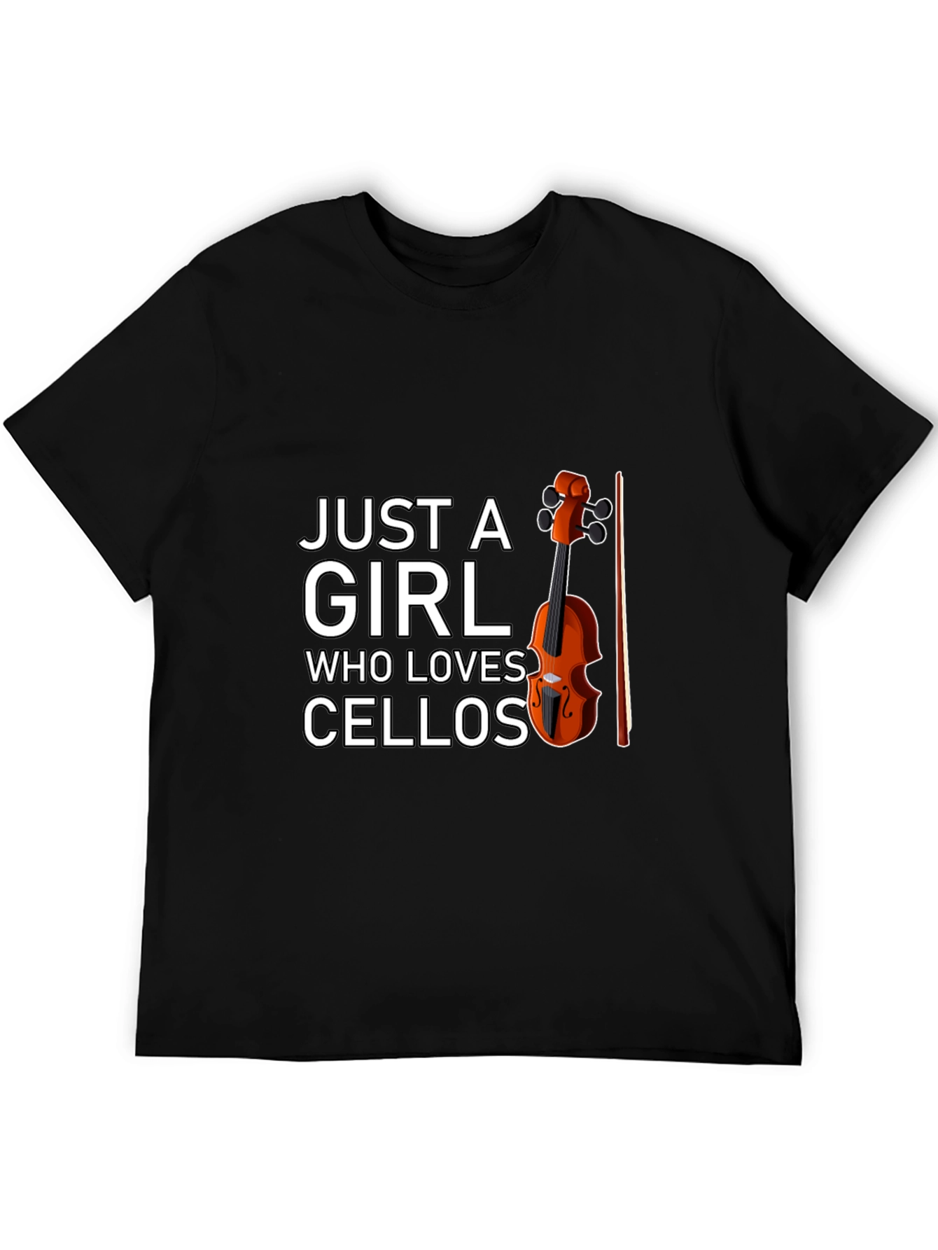 Just A Girl Who Loves Cellos T-Shirt - Music Lover Tee
