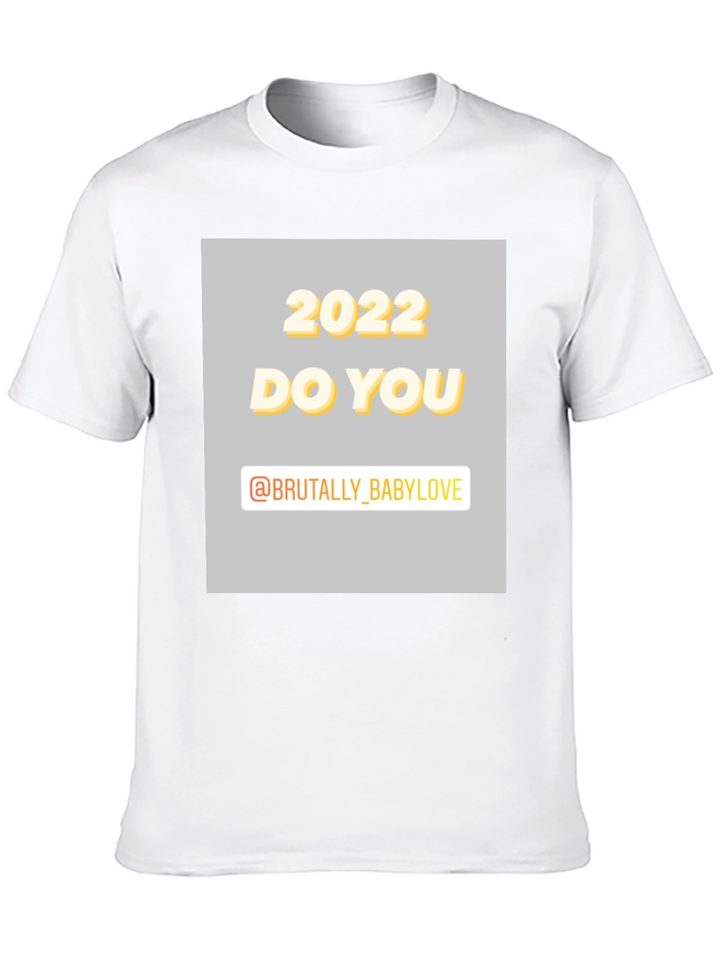 2022 DO YOU Graphic Tee