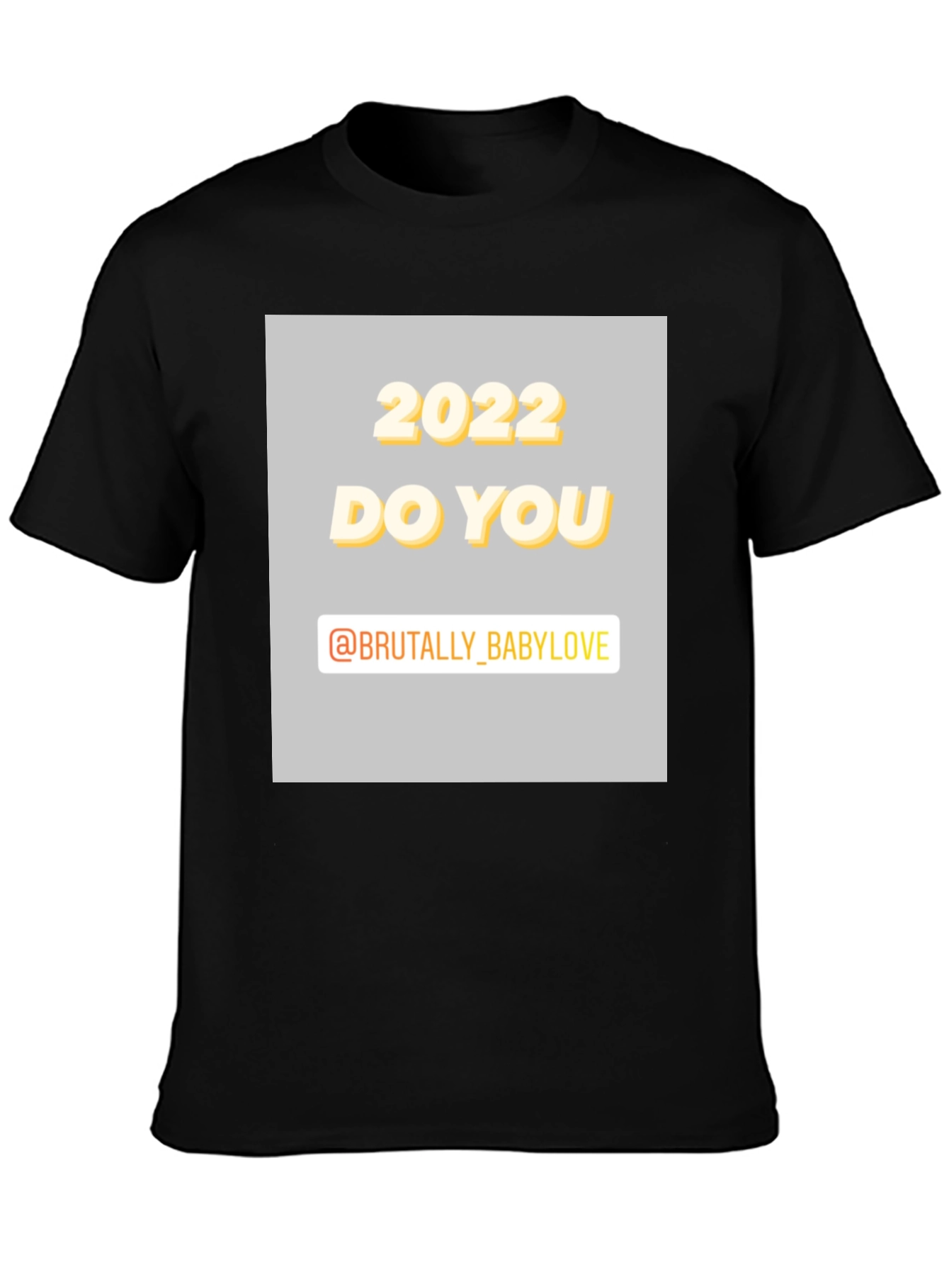 2022 DO YOU Graphic Tee
