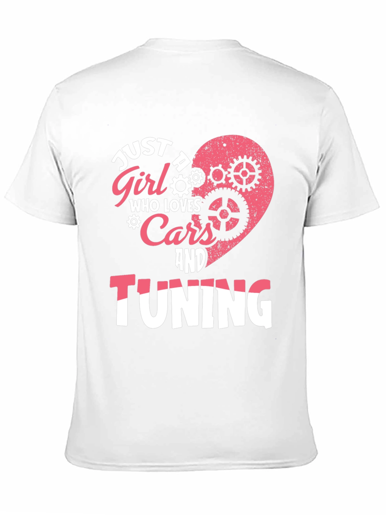 Just a Girl Who Loves Cars and Tuning T-Shirt
