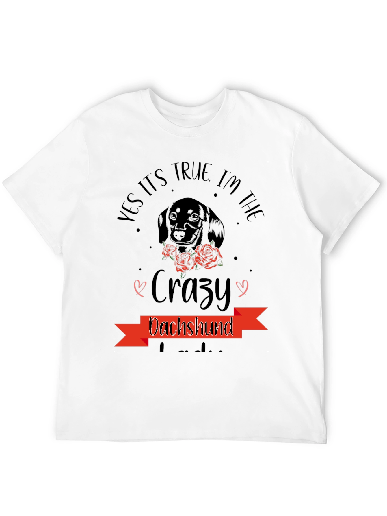 Crazy Dachshund T-Shirt - Dog Lover Tee