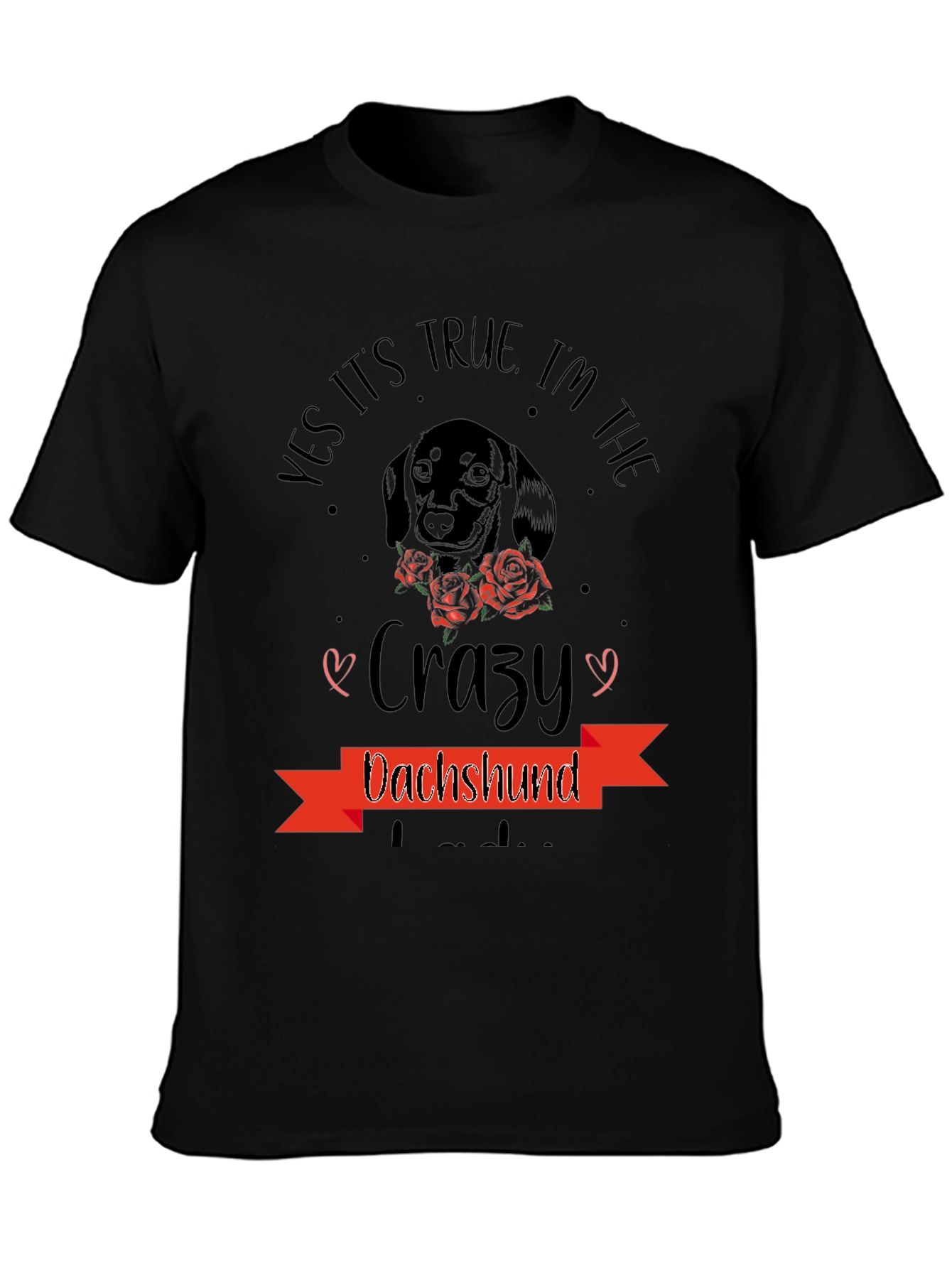 Crazy Dachshund T-Shirt - Dog Lover Tee