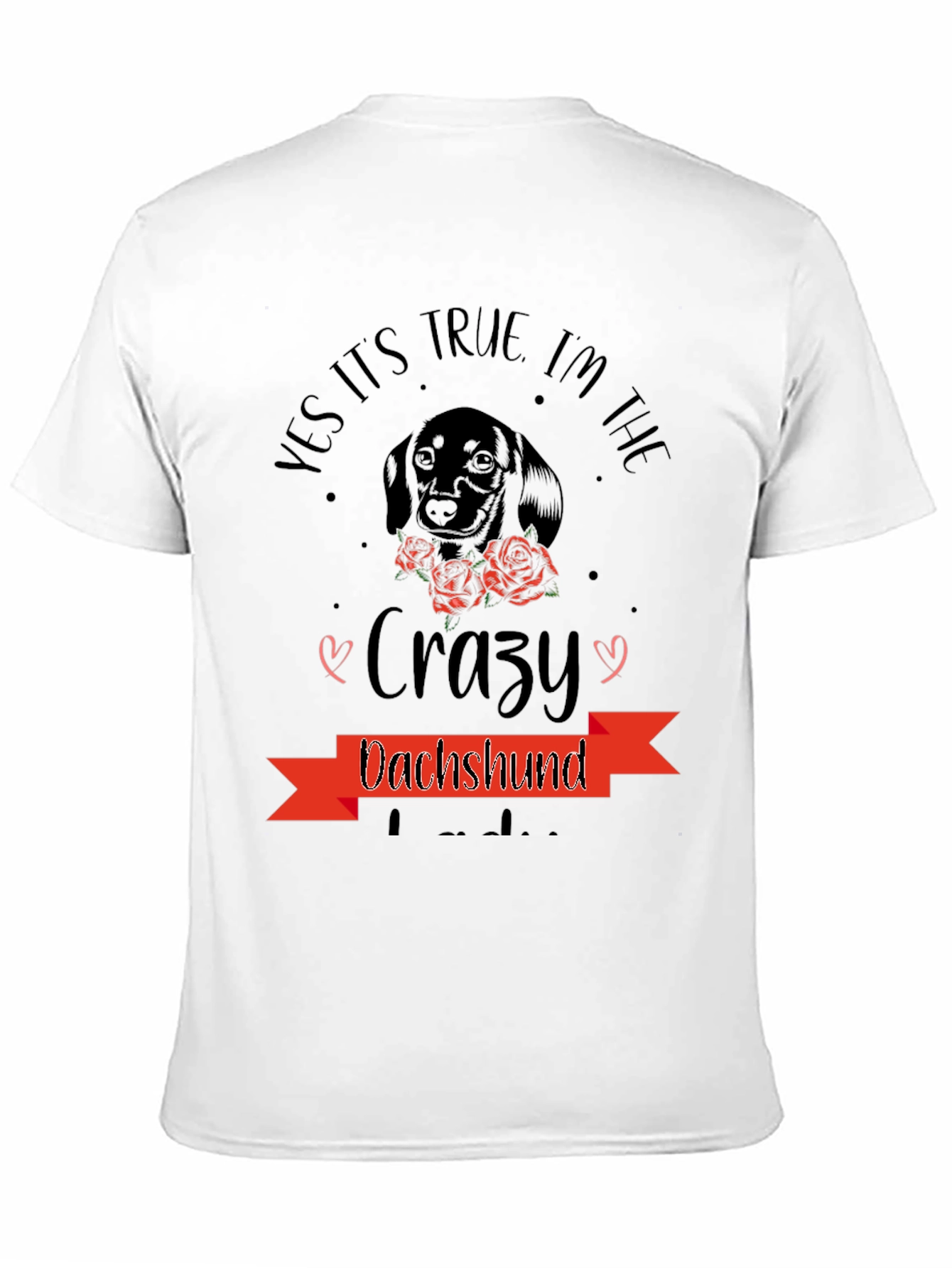 Crazy Dachshund T-Shirt - Dog Lover Tee