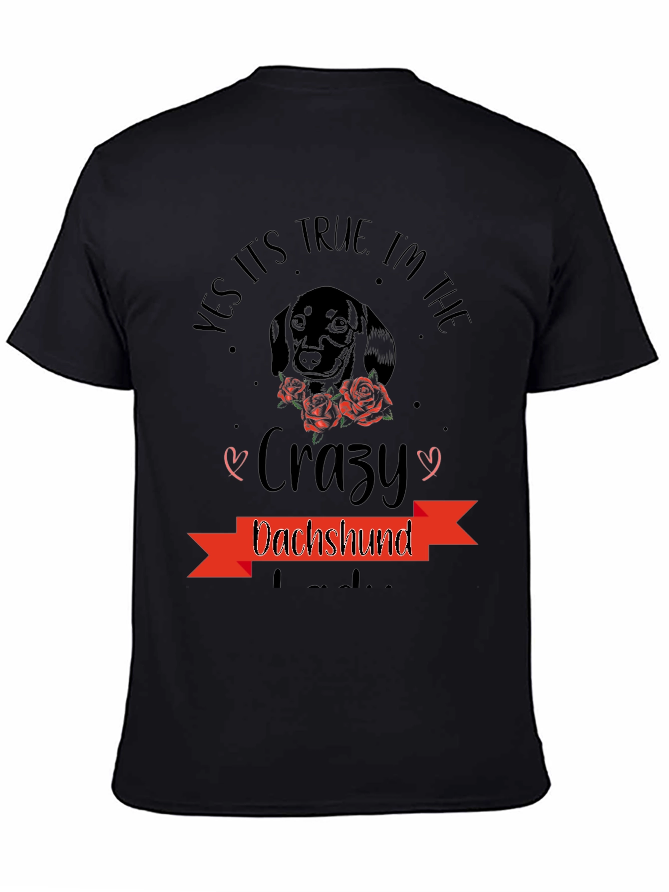 Crazy Dachshund T-Shirt - Dog Lover Tee