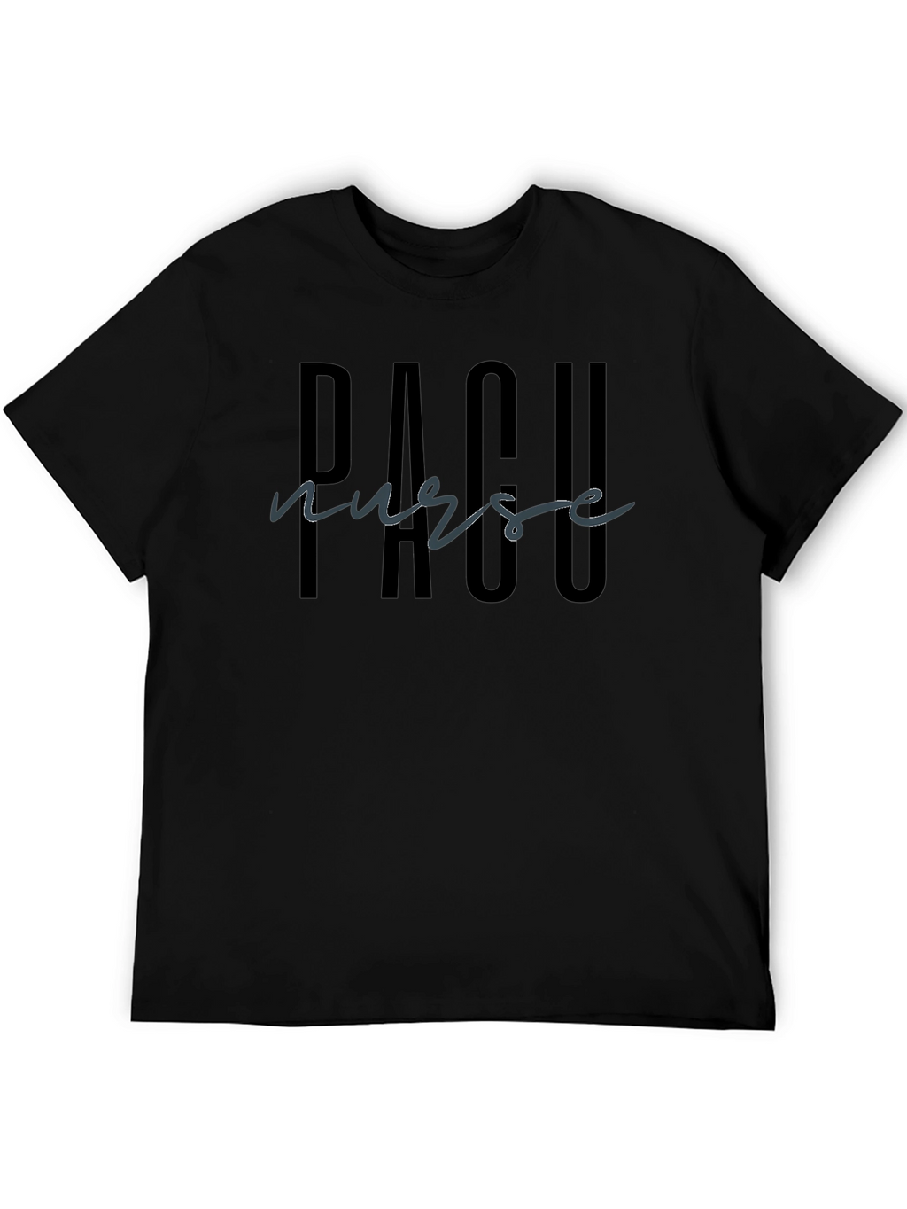 PACU Nurse Black T-Shirt