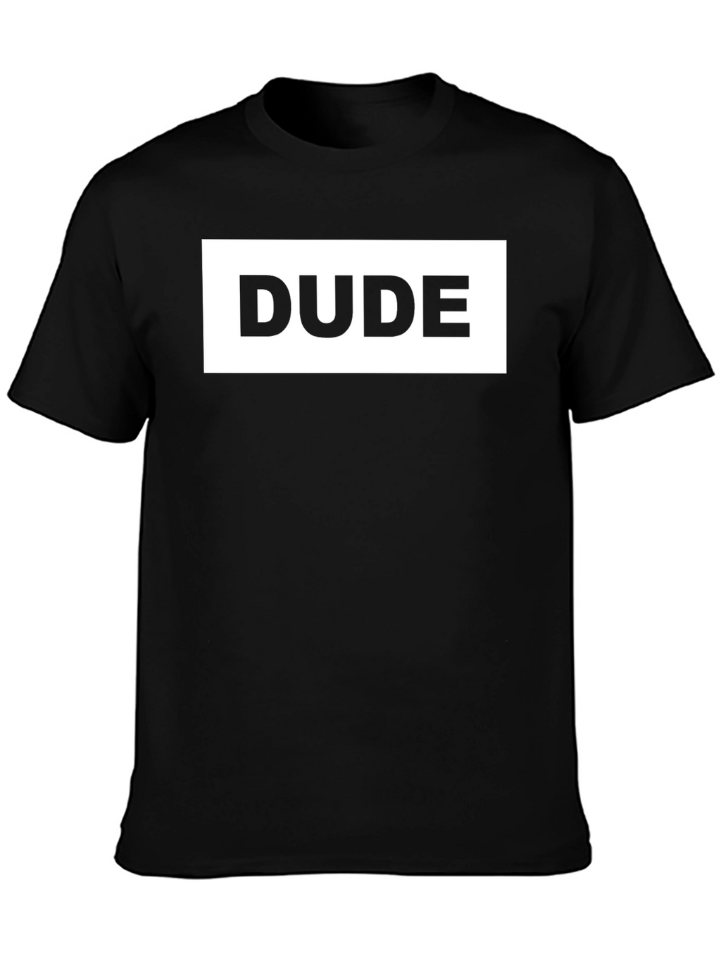 Dude T-Shirt - Mens Black Graphic Tee Casual Wear