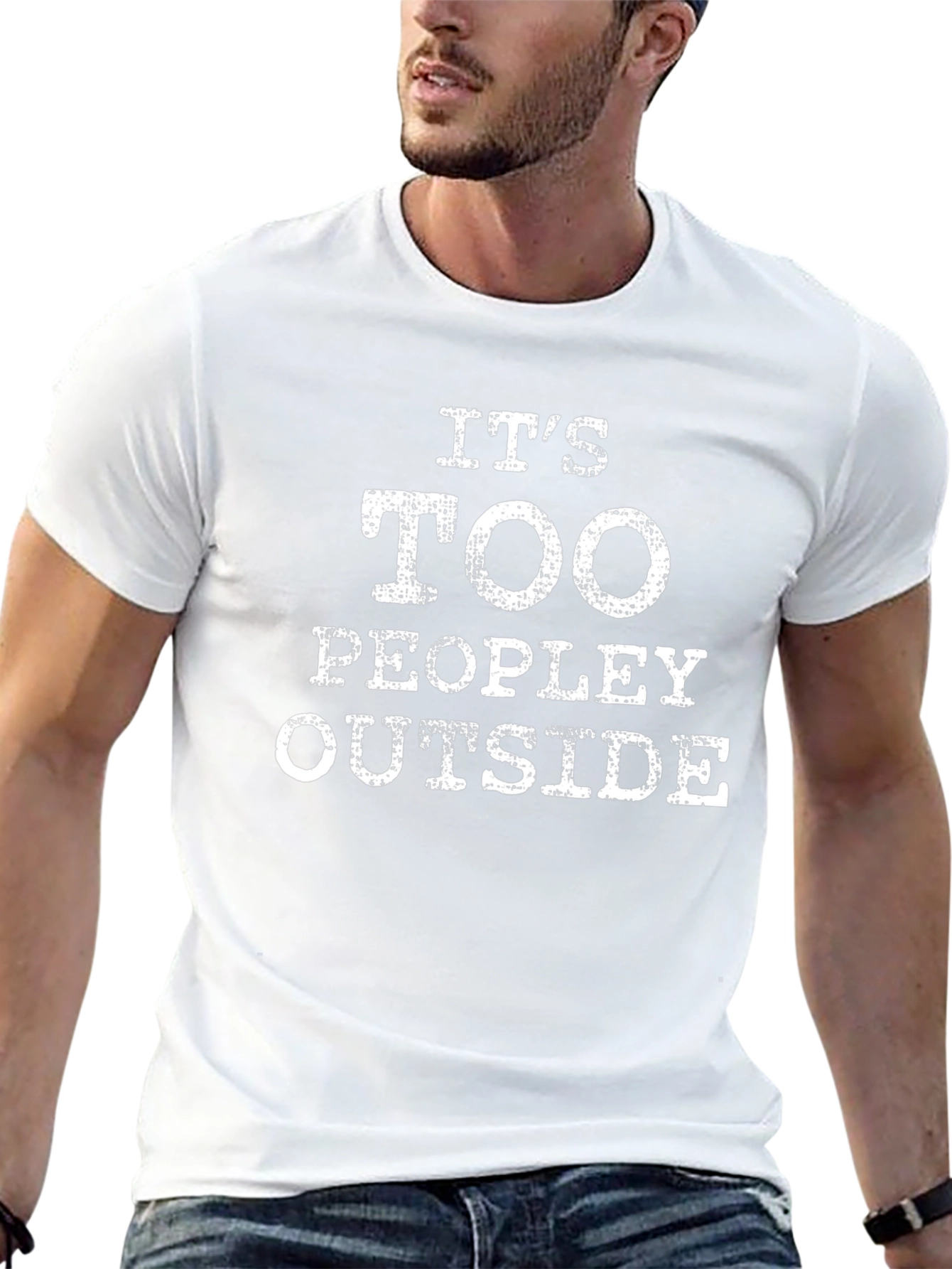 Its Too Peopley Outside T-Shirt - Introvert Humor