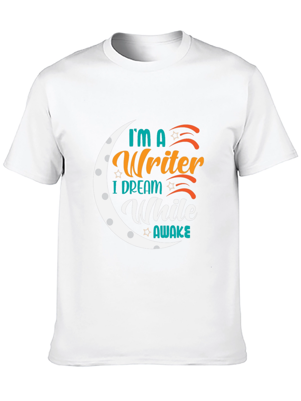 Writer Dreamer T-Shirt - Unique Graphic Tee