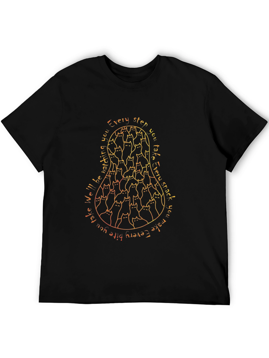 Cat Silhouette T-Shirt - Well Be Watching You