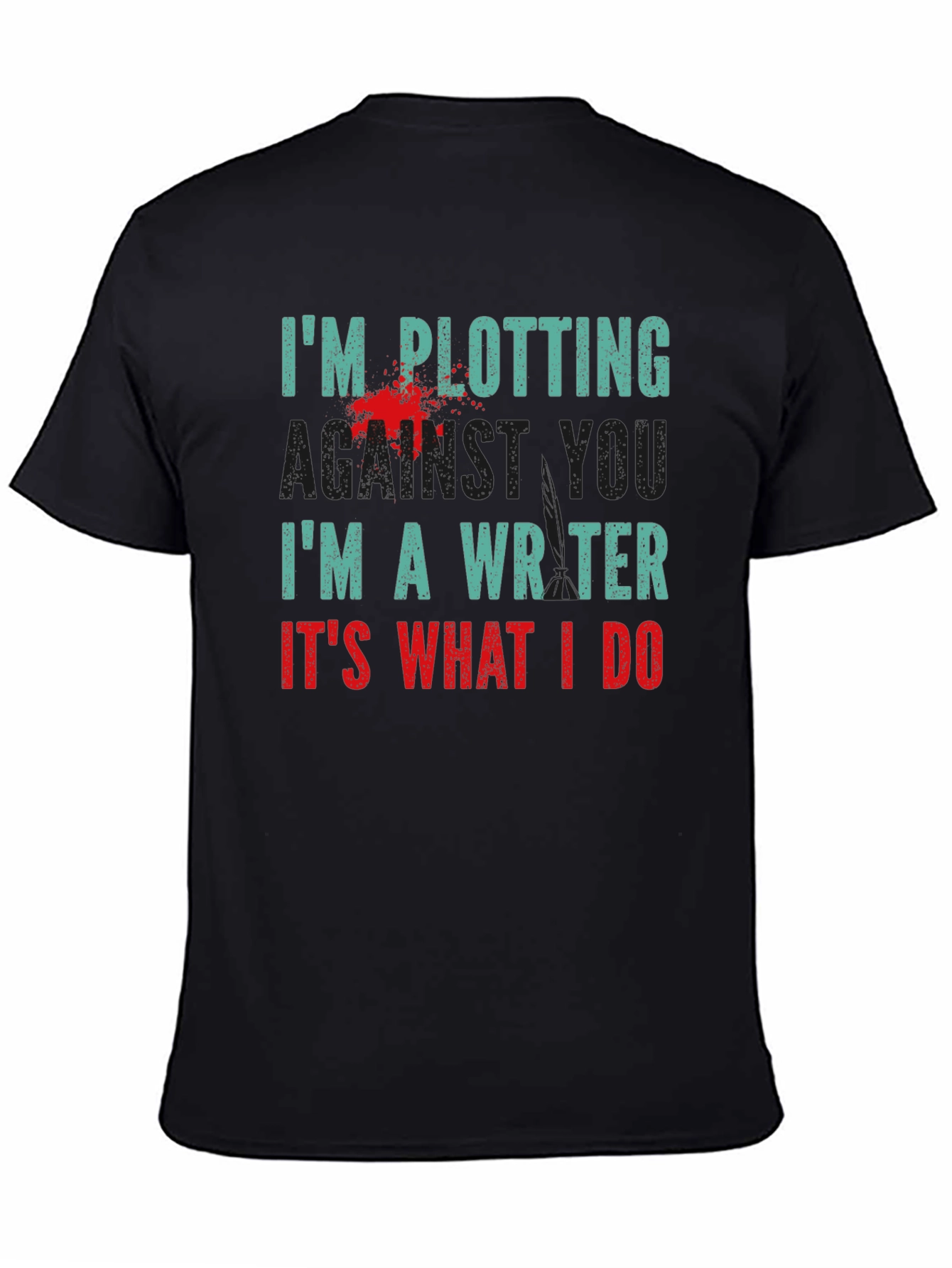 Plotting Writer T-Shirt - Novelty Tee
