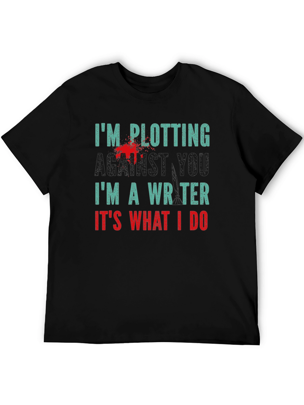 Plotting Writer T-Shirt - Novelty Tee