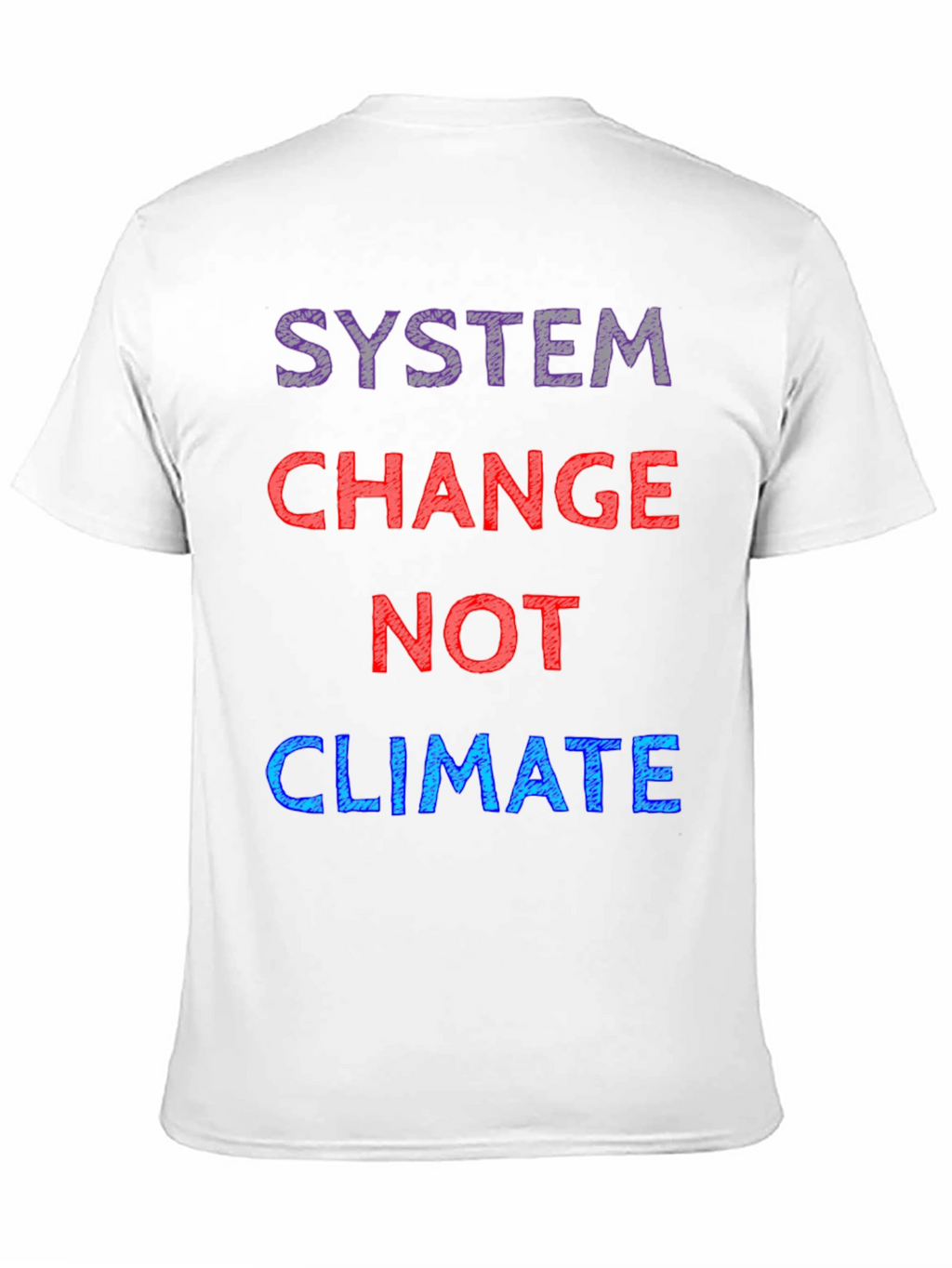 System Change Not Climate T-Shirt