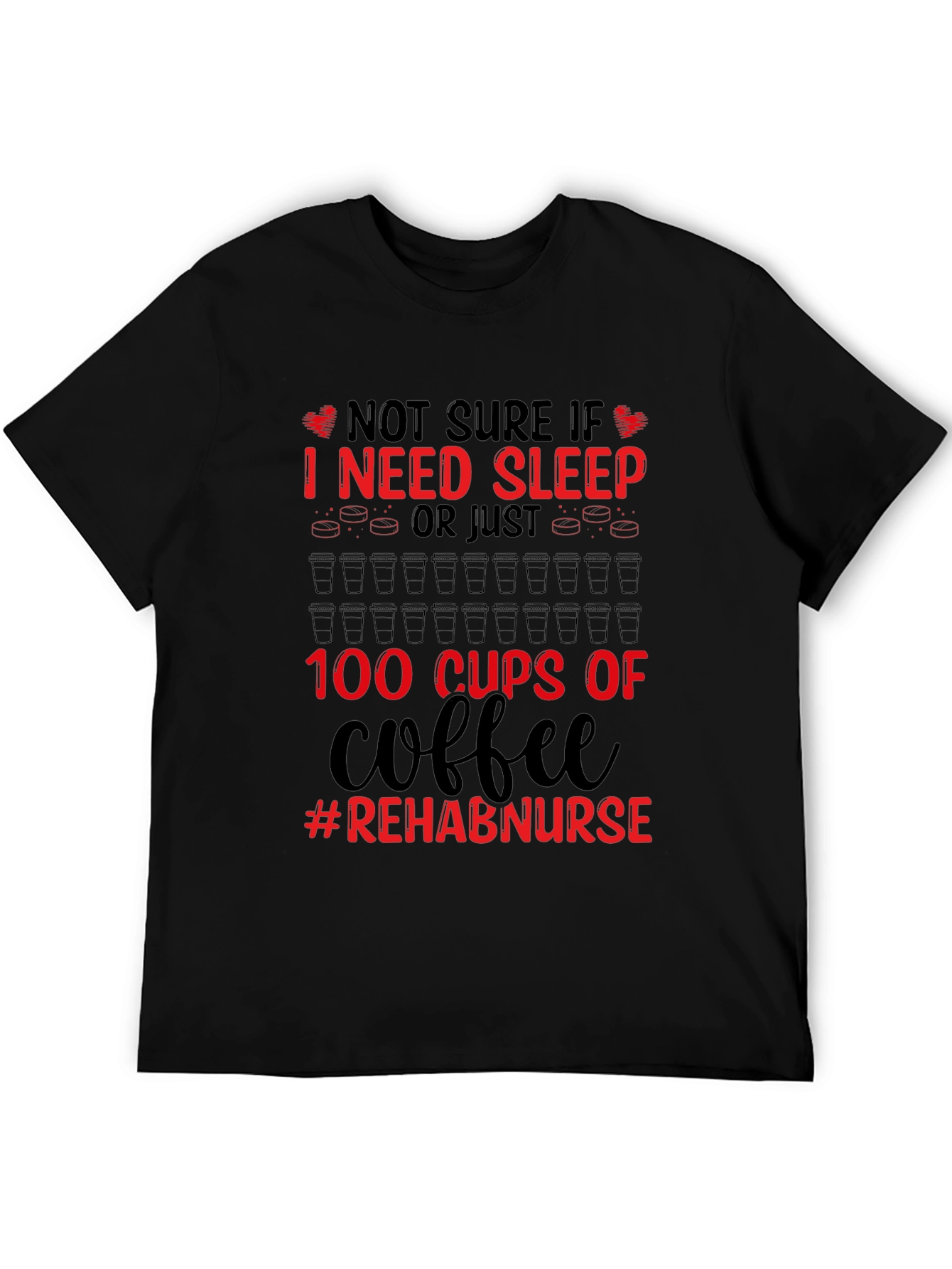Rehab Nurse Coffee T-Shirt