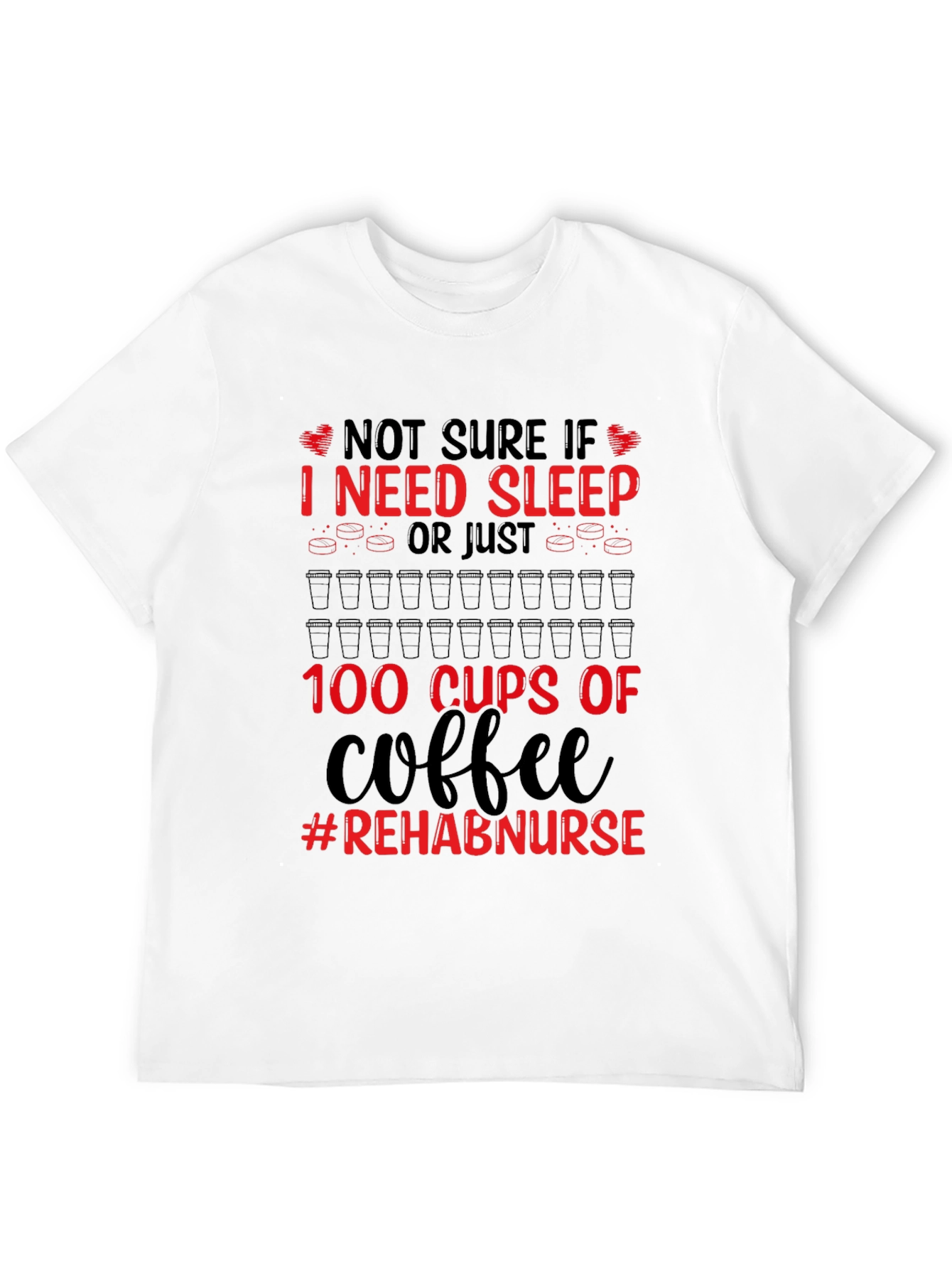 Rehab Nurse Coffee T-Shirt