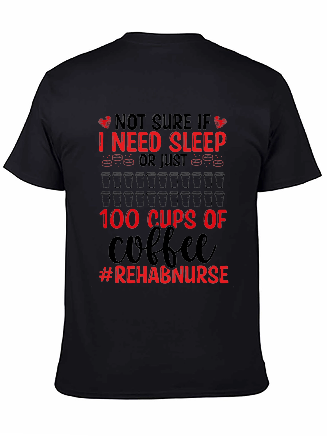 Rehab Nurse Coffee T-Shirt