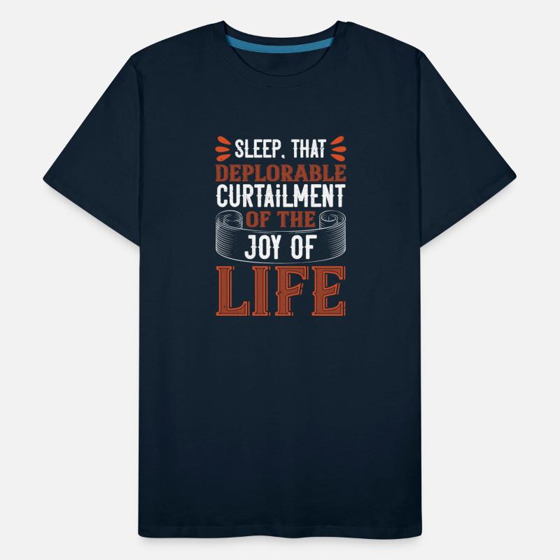 Sleep That Deplorable Curtailment Of The Joy Of