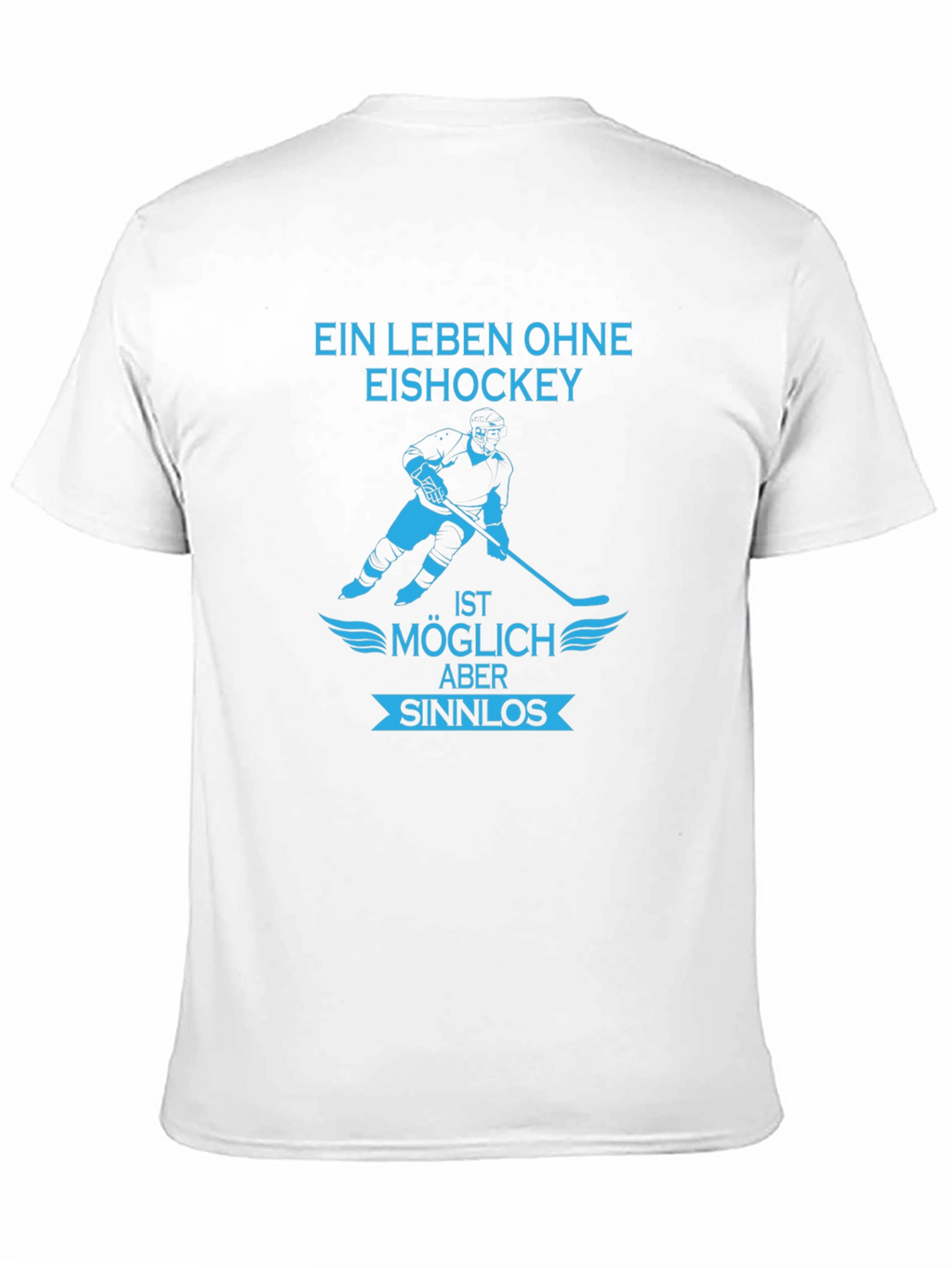 Hockey Life T-Shirt - Ein Leben Ohne Eishockey