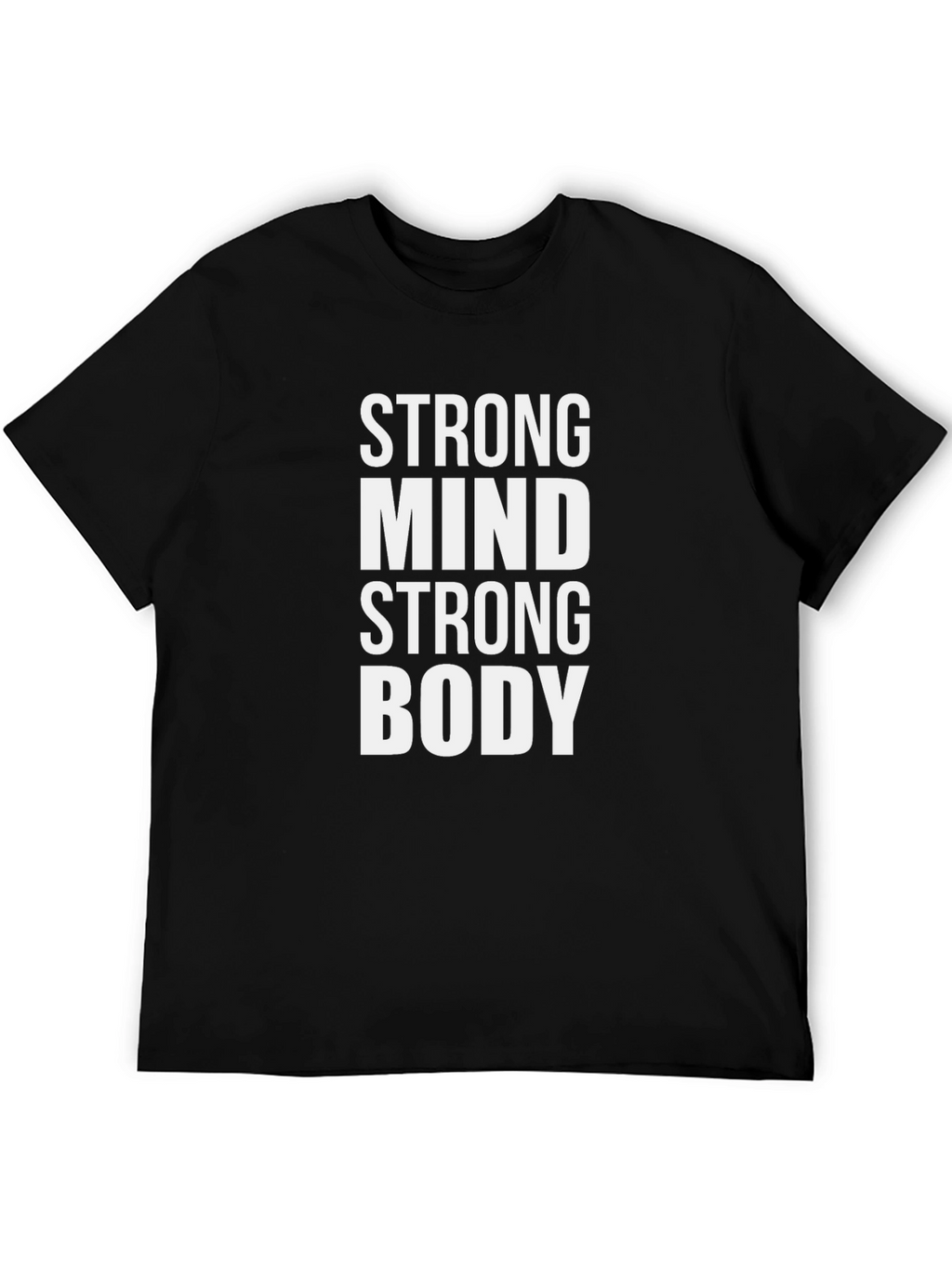 Strong Mind Strong Body Black T-Shirt Fitness Motivation