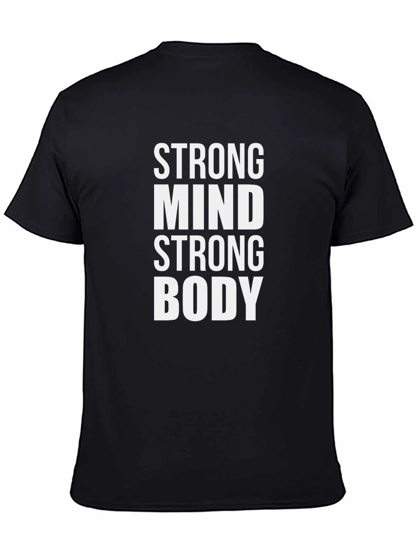 Strong Mind Strong Body Black T-Shirt Fitness Motivation