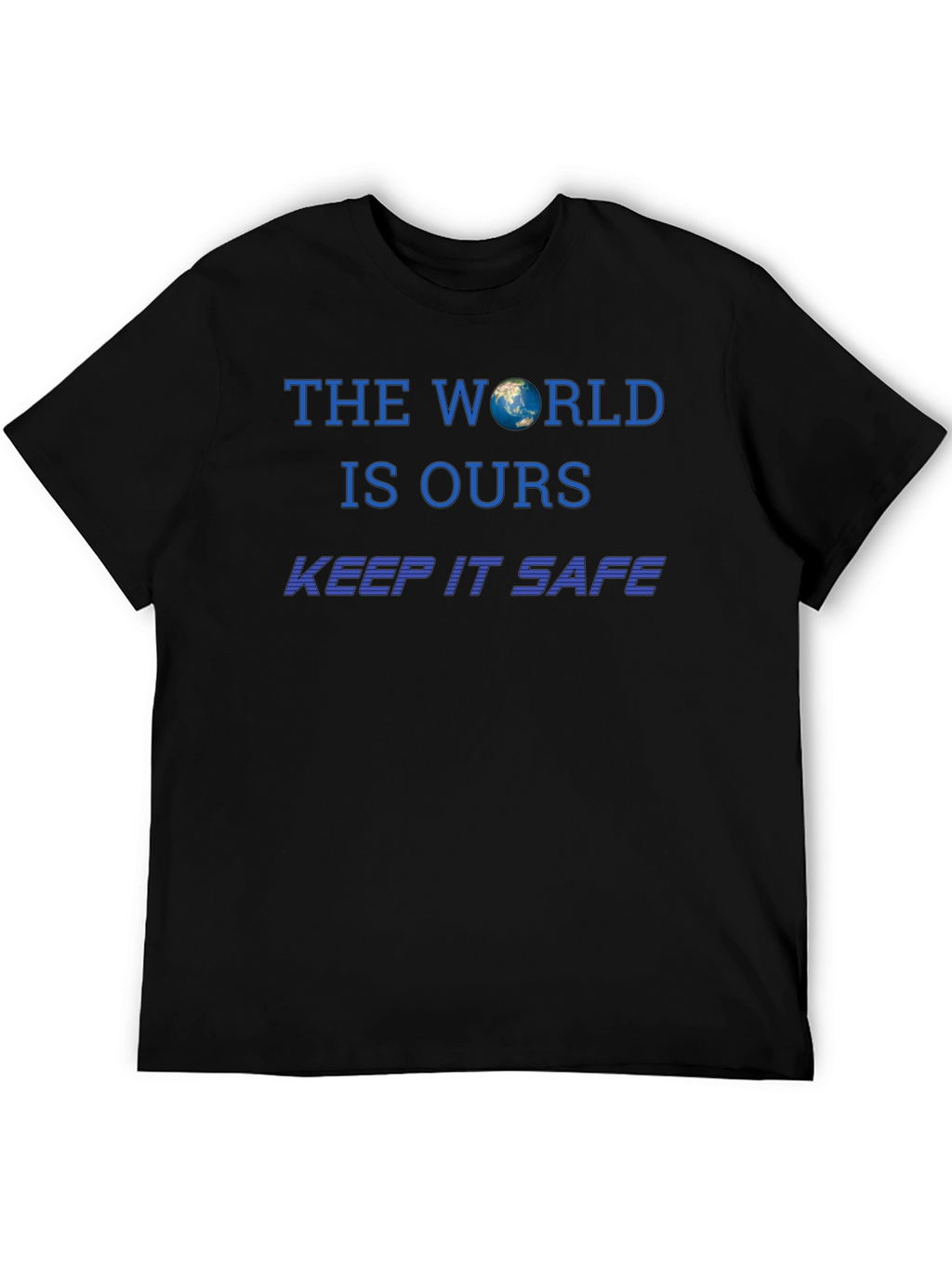 World Is Ours Keep It Safe Graphic Tee