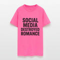 Social Media Killed Romance