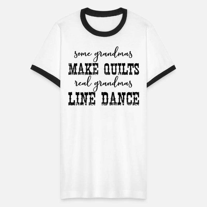 Some Grandmas Make Quits Real Grandmas Line Dance