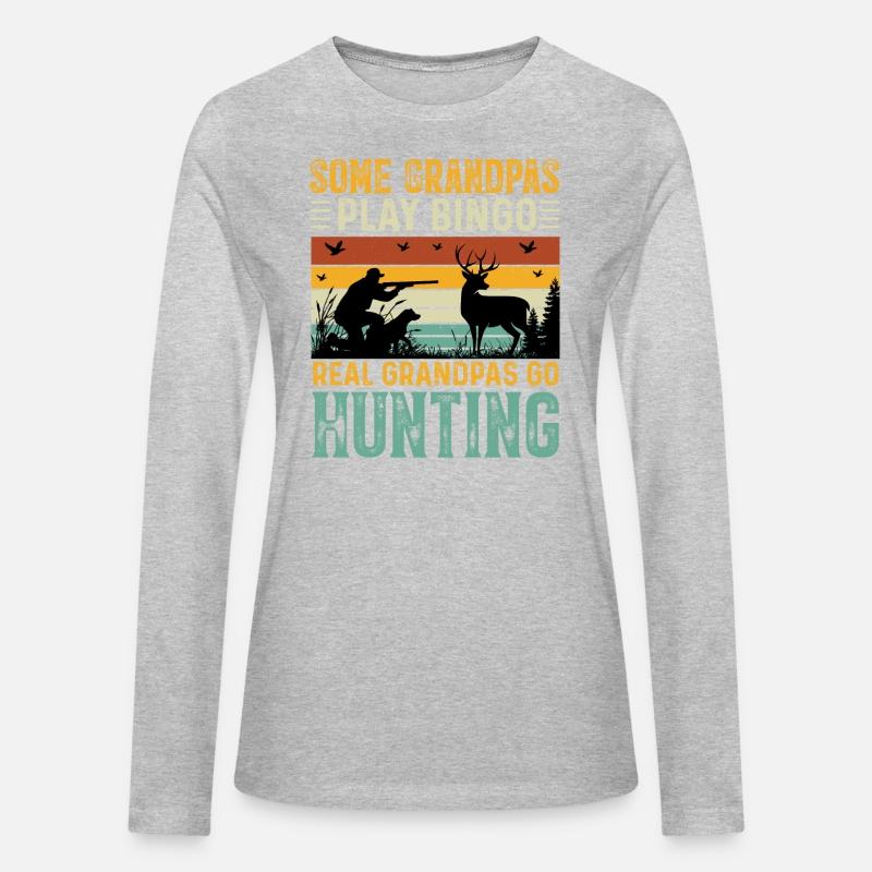 Some Grandpas Play Bingo Real Grandpas Go Hunting