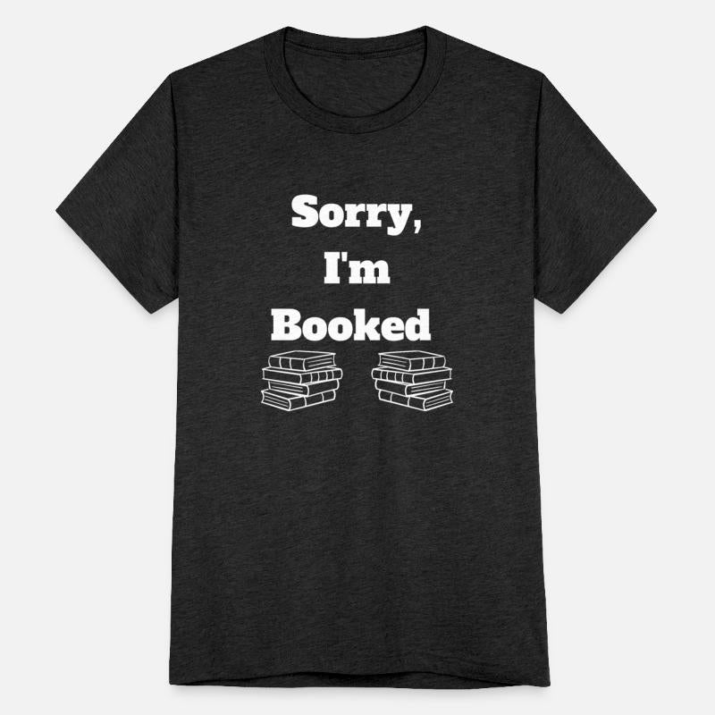 Sorry, I'm Booked
