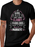 Classy Fabulous Pharmacist Wife T-Shirt