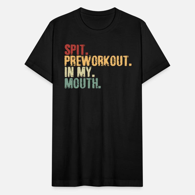 Spit Preworkout In My Mouth