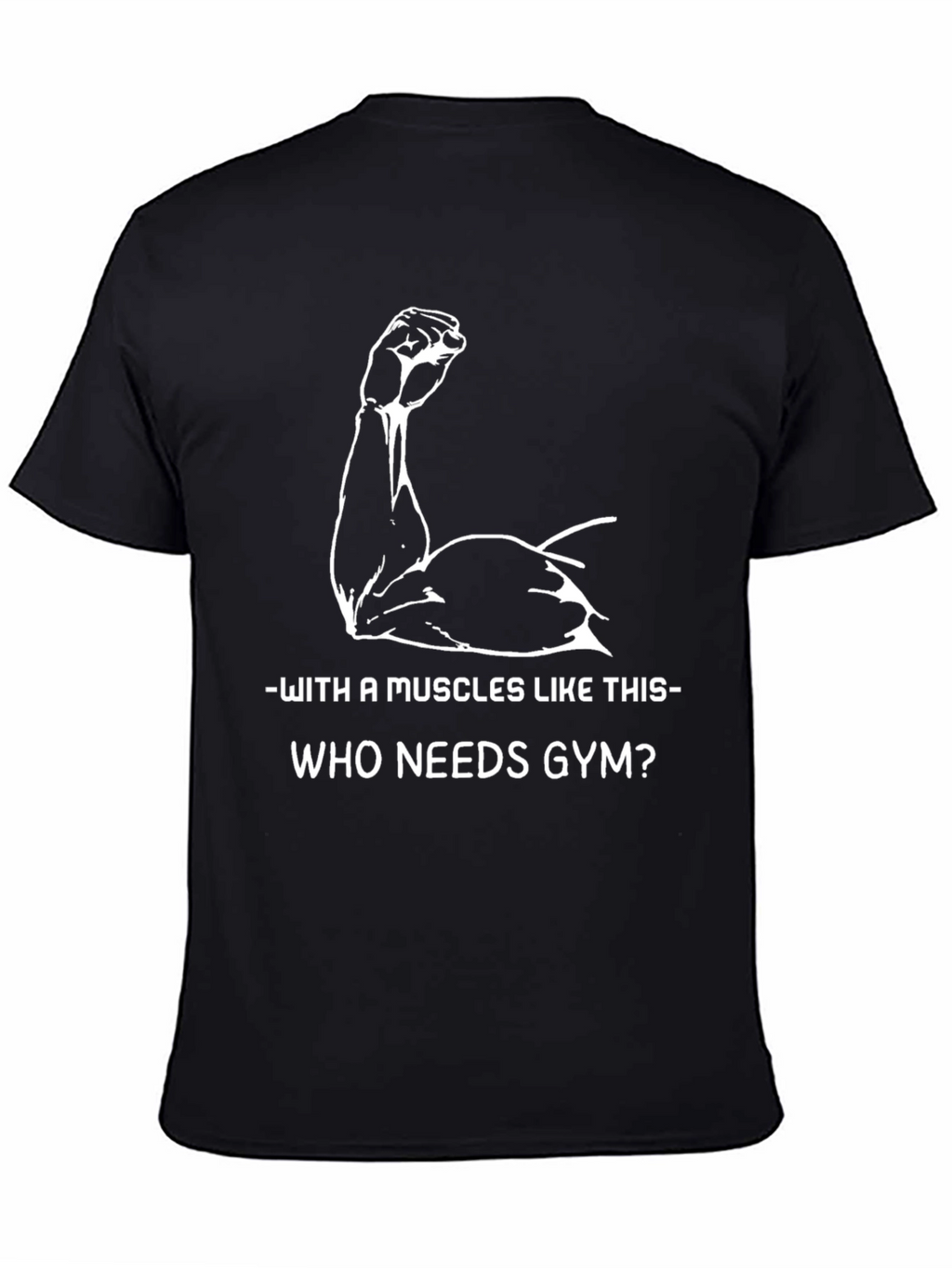 Muscles Like This T-Shirt - Gym Humor Tee