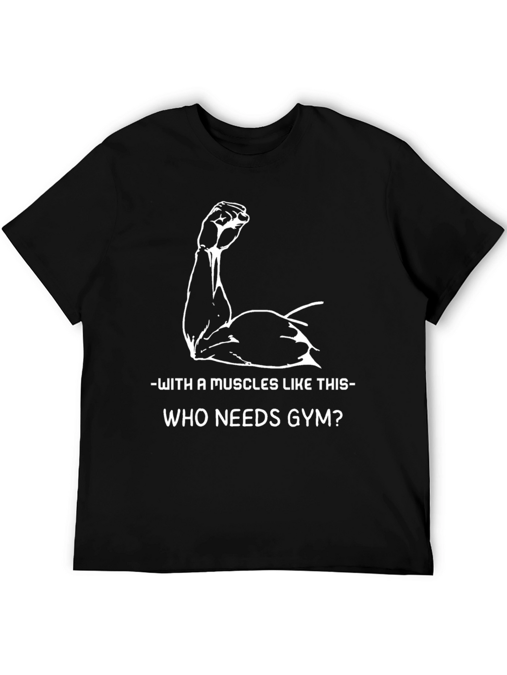 Muscles Like This T-Shirt - Gym Humor Tee