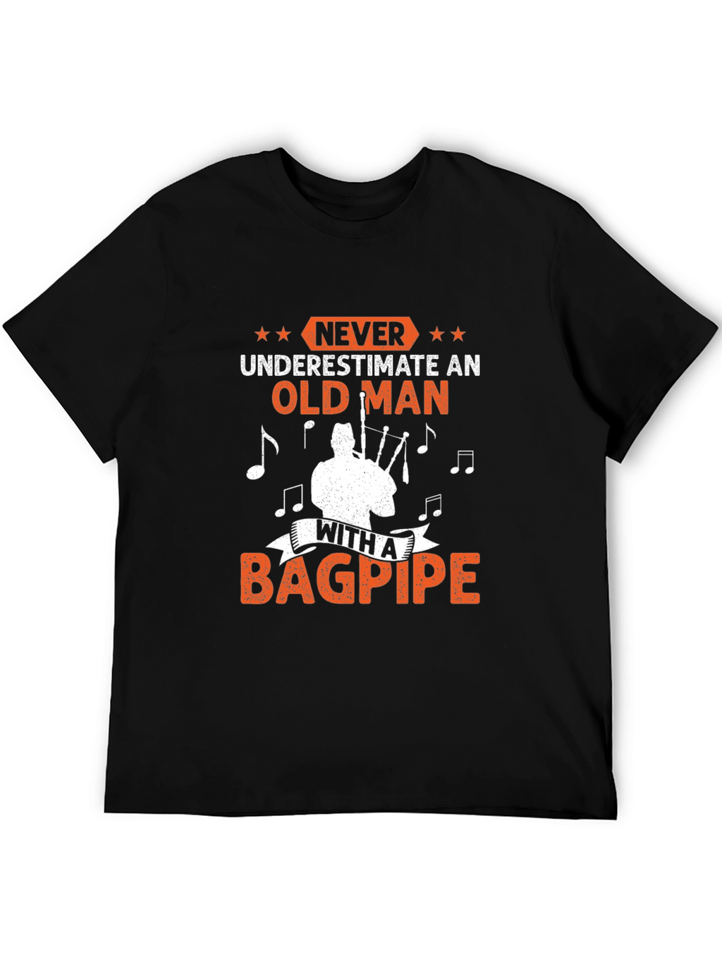 Never Underestimate Old Man Bagpipe T-Shirt
