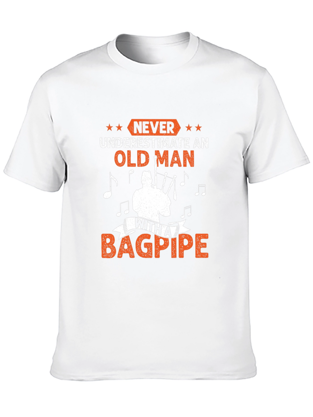Never Underestimate Old Man Bagpipe T-Shirt
