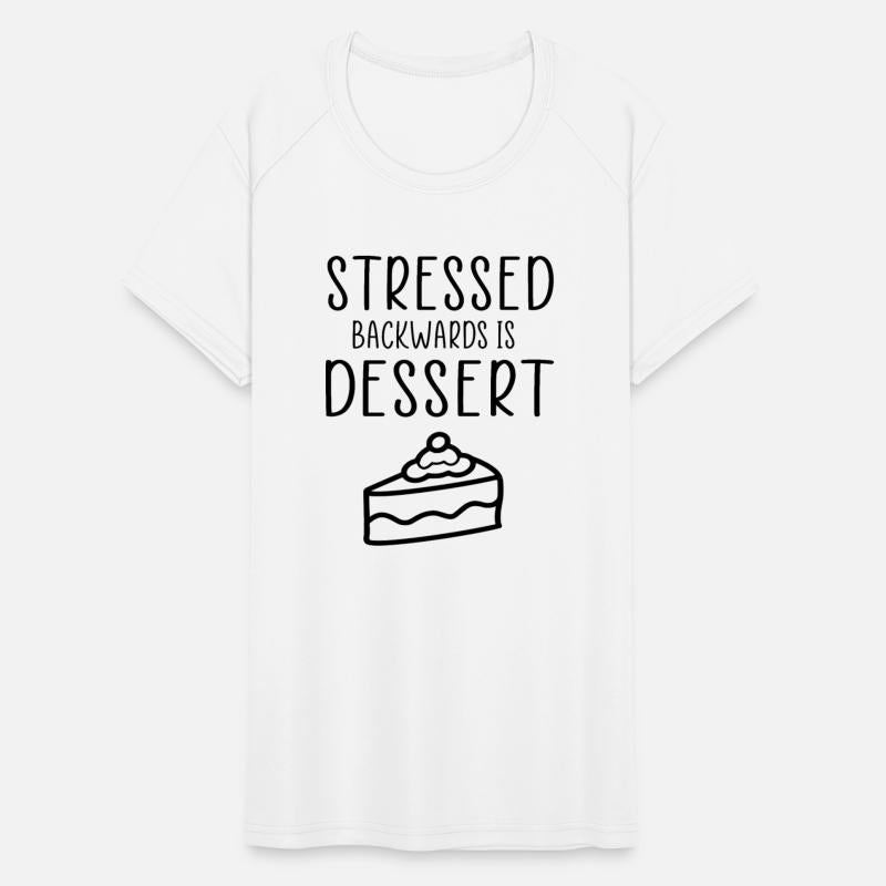 stressed backwards funny saying