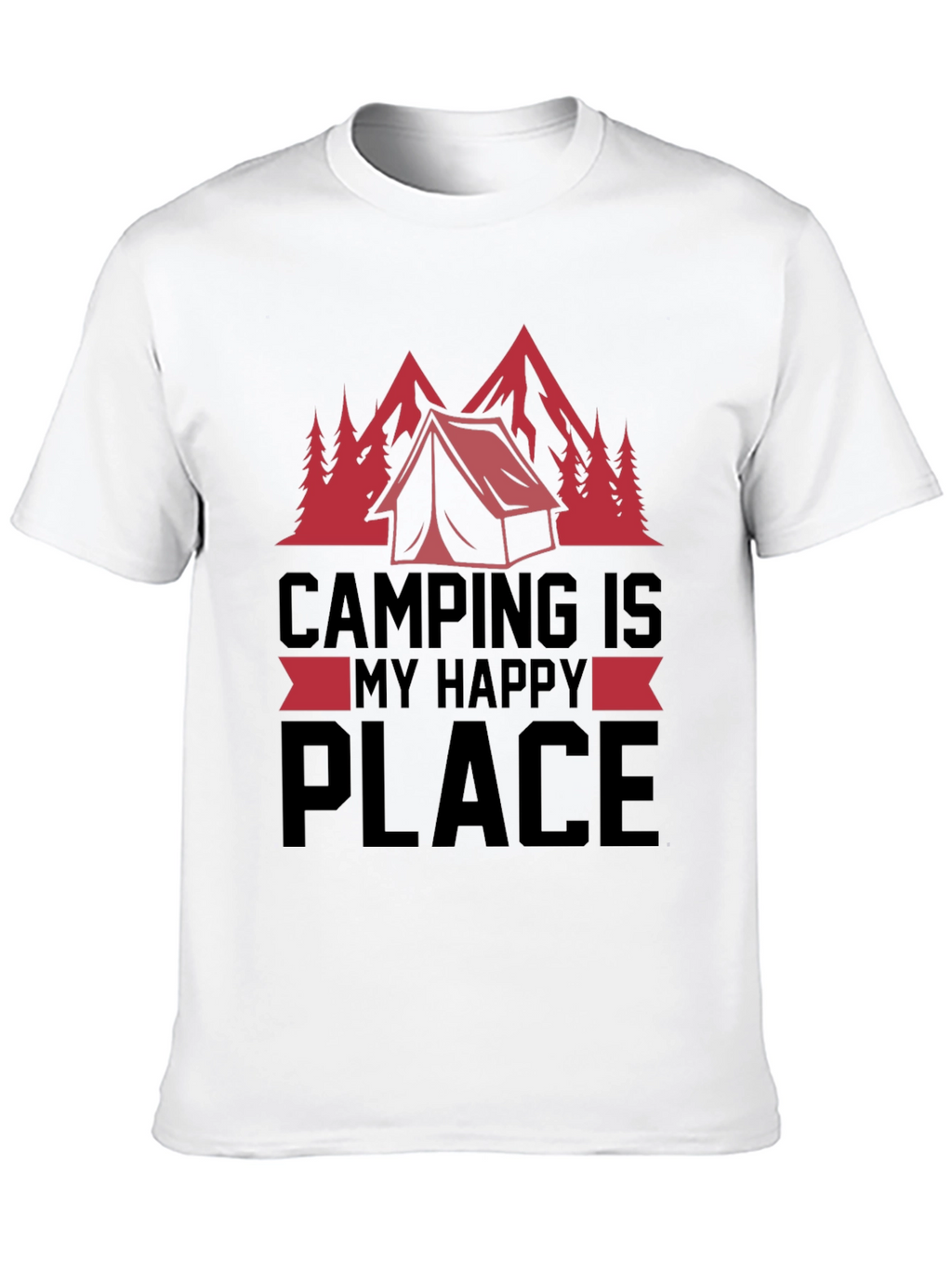 Camping Is My Happy Place T-Shirt