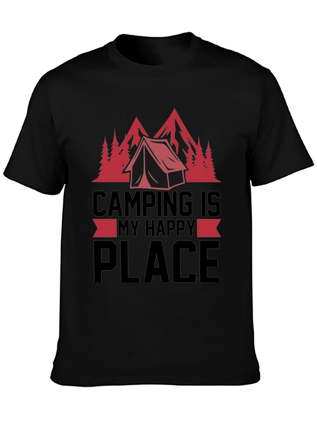 Camping Is My Happy Place T-Shirt